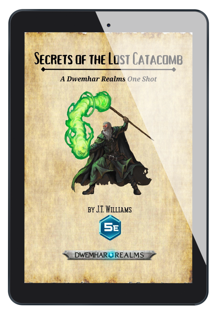Secrets of the Lost Catacomb 5E One Shot (Pre-Order Now!)
