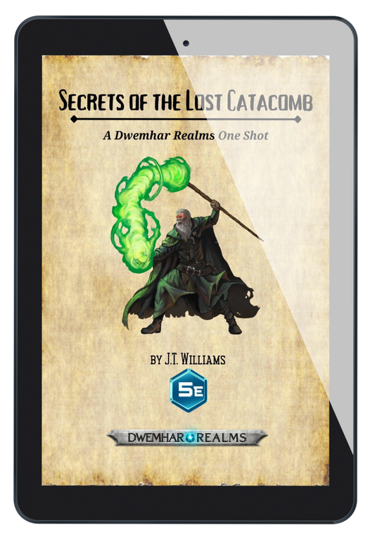 Secrets of the Lost Catacomb 5E One Shot